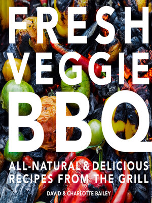 cover image of Fresh Veggie BBQ